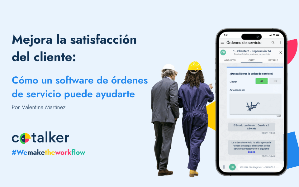 Mejora la satisfacción del cliente: cómo un software de órdenes de servicio puede ayudarte 👷🏽‍♀️