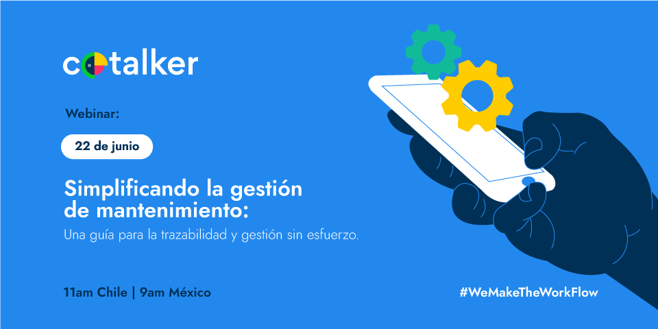 Webinar gratuito - Simplificando la Gestión de Mantenimiento: una guía para la trazabilidad y gestión sin esfuerzo