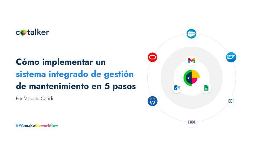 Cómo implementar un sistema integrado de gestión de mantenimiento en 5 pasos